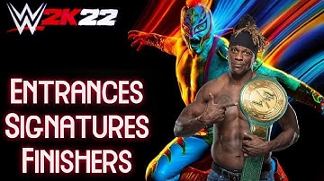 WWE 2K22 Entrances/Signatures/Finishers: R Truth