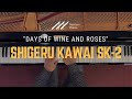 🎹Shigeru Kawai SK-2 Grand Piano Demo - &quot;Days of Wine and Roses&quot; by Henry Mancini🎹