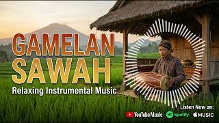 Details Whispers of the Rice Fields | Peaceful Gamelan Music from Java for Meditation, Sleep & Relaxation Guide