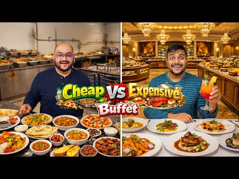 Cheap Vs Expensive Unlimited Buffet Experience | Viwa Food World
