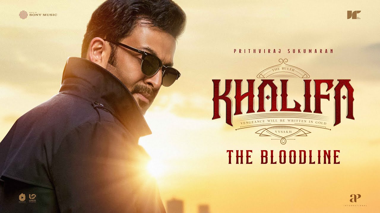 Khalifa Glimpse -The Bloodline | Prithviraj Sukumaran | Vysakh | Jinu V Abhraham