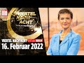 🔴  Viertel nach Acht – 16. Februar 2022 | u.a. mit Sahra Wagenknecht, Konstantin Kuhle, Claus Strunz