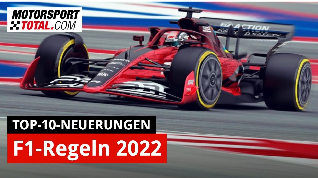 Formel-1-Regeln 2022 Die zehn wichtigsten Änderungen!