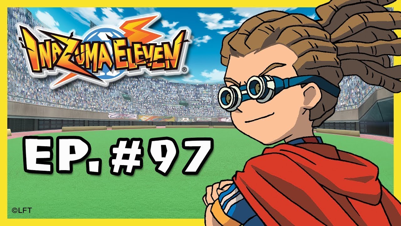 Inazuma Eleven - Episode 97 - Erik´s last kick-off!