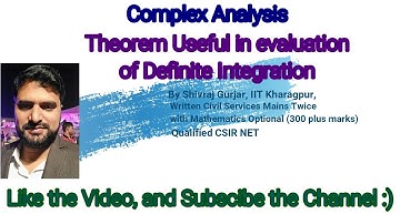 47.Complex Analysis:Theorems/Definite Integration |UPSC| CSE|IFoS|NET| Shivraj Gurjar, IIT Kharagpur