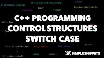 Switch Case Conditional Control Structure in C++ | C++ Programming Tutorials for Beginners