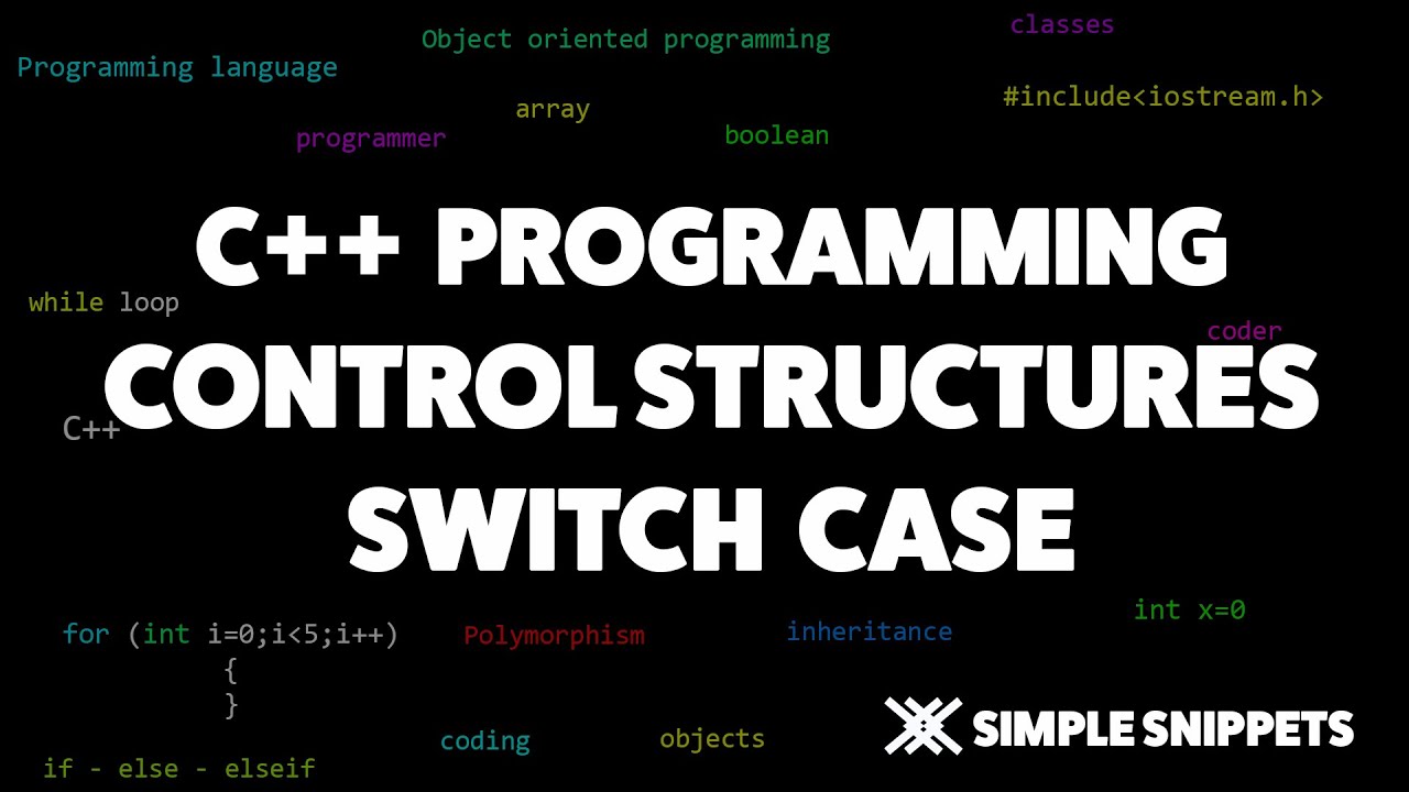 Switch Case Conditional Control Structure In C++ | C++ Programming  Tutorials For Beginners - Youtube