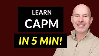 CAPM Demystified in 5 Minutes | Beta, Risk & Expected Return
