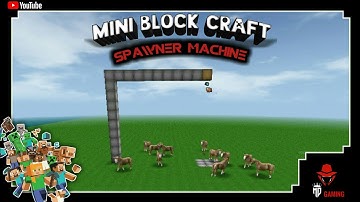 ⬜ mini block craft 3d || how to make automatic spawner machine in mini block craft