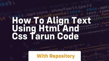 How to align text using html and css tarun code