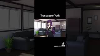 Get out of my house#ddlc#dokidokiliteratureclub#ddlcyuri#dokidokiyuri#memes#tiktoks#shorts#newshorts