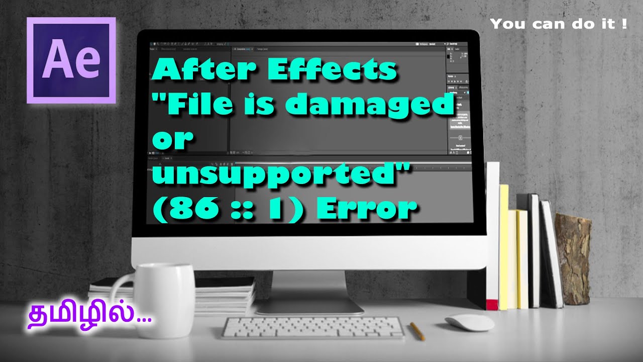 After Effects Mov File Is Damaged Or Unsupported How to import files to After Effects "File is damaged or unsupported