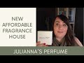 NEW AFFORDABLE FRAGRANCE HOUSE | JULIANNA'S PERFUME | PERFUME COLLECTION 2021