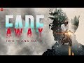 Idhi Thana Mayo - Official Music Video  Fade Away  DV & Akshatha T  The Bob