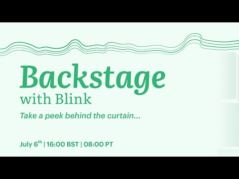 Backstage with Blink - Frontline Intelligence