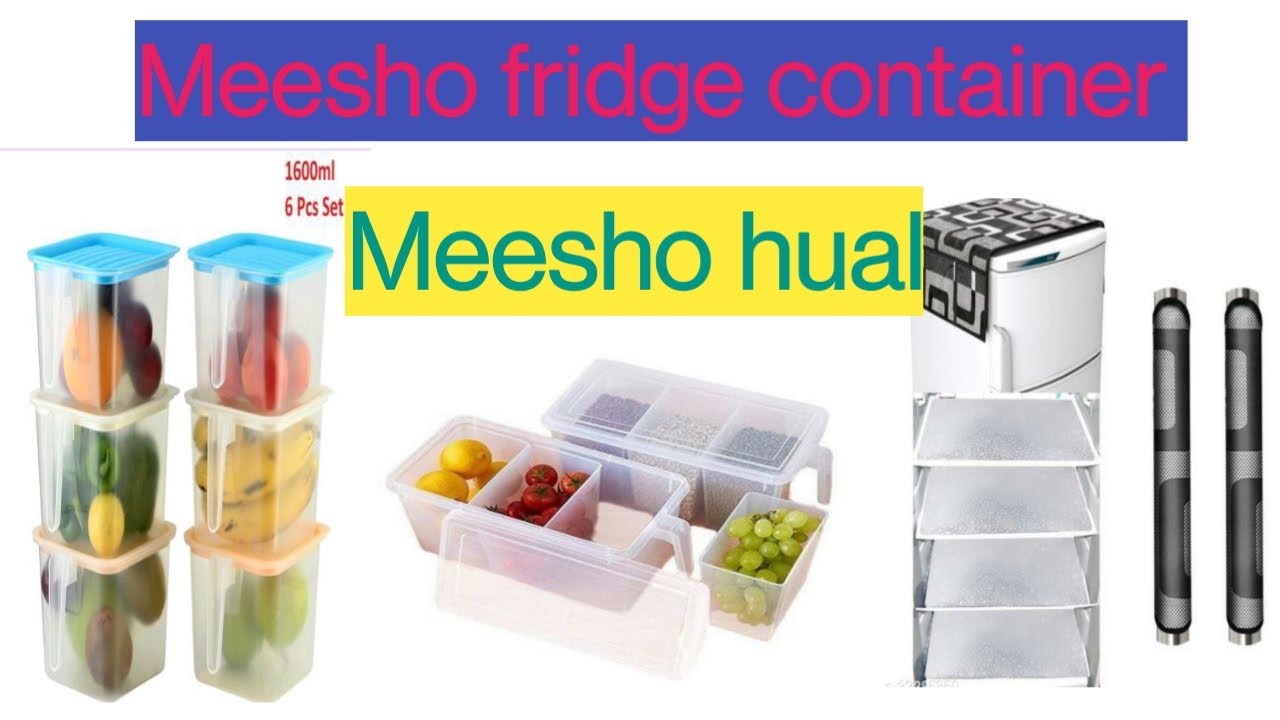 Meesho refrigerator organizer containermeeshosheetalkiduniya YouTube