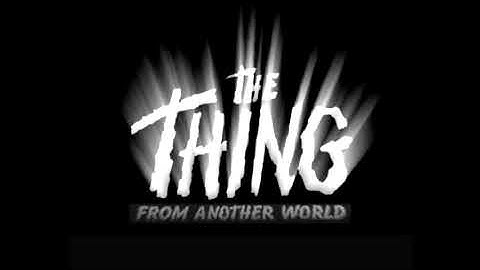The Thing (1951) Re-creating the opening title.