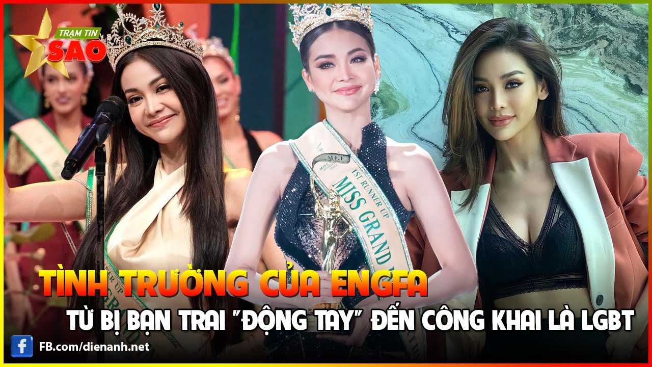 Tình trường của Engfa: Từ bị bạn trai 