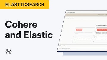 Cohere and Elastic Present the Art of the possible