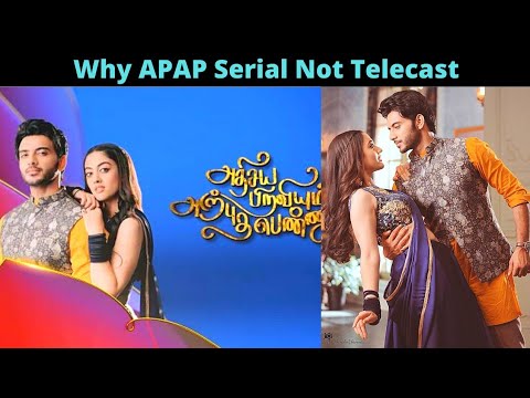 Download Apap serial Telecast stopped | Adhisaya piraviyum arputha pennum serial
