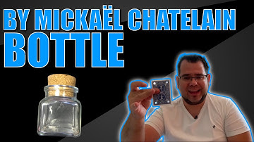 Bottle by Mickaël Chatelain | Brand New Magic Bottle Product