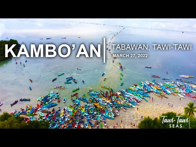 KAMBO'AN TABAWAN (Sinama dialect with English subtitle) class=