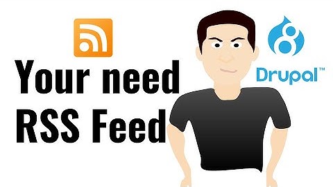 Drupal - Create RSS Feed View