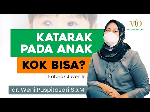 KATARAK JUVENIL - KATARAK PADA ANAK - VIO Optical Clinic