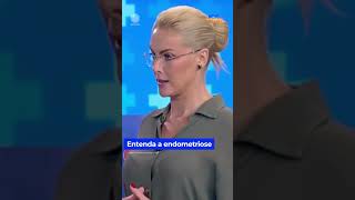 Dr. explains the causes and symptoms of Endometriosis #HojeEmDia #Shorts