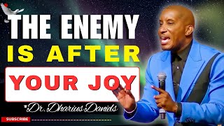 The Power of Joy: Why the Enemy Is After It & How God Uses It to Build You | Dr. Dharius Daniels