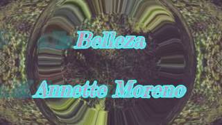 Belleza---Annette Moreno--LyricsVideo