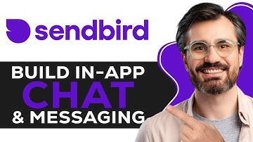 Sendbird Tutorial 2025 | How to Build In-App Chat & Messaging