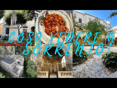 COSA VEDERE A SORRENTO [Costiera Sorrentina]