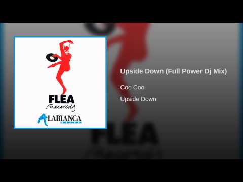 Coo Coo — Upside Down (Full Power Dj Mix)
