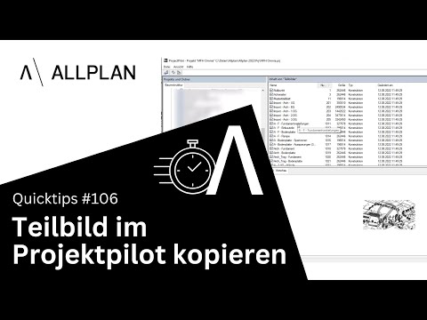 #106 ALLPLAN Quicktips "Teilbild im Projektpilot kopieren"