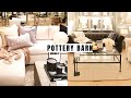 SHOP WITH ME | POTTERY BARN HOME DECOR 2021