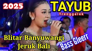 Blitar Banyuwangi Jeruk Bali Tayub Trenggalek Gleeerrr Mantap Di Dengar Sampai Akhir 