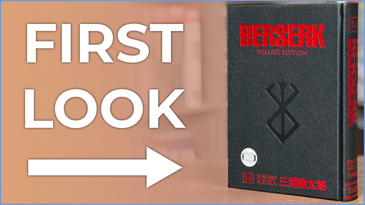 Berserk Deluxe Volume 14 Overview, The Final Kentaro Miura in Deluxe  Edition