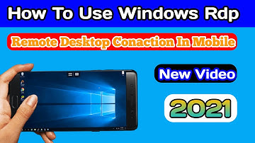 How To  Use Rdp In Mobile | Rdp Clinet | Remote desktop Conaction On Mobile