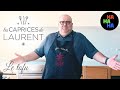 Les caprices de laurent  le tofu