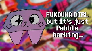 FUKOUNA GIRL by STOMACH BOOK but all of the vocals are just Pebble from Dandy's World