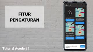 Tutorial Cara Menggunakan Aplikasi Acode Eps.4 | Pengaturan