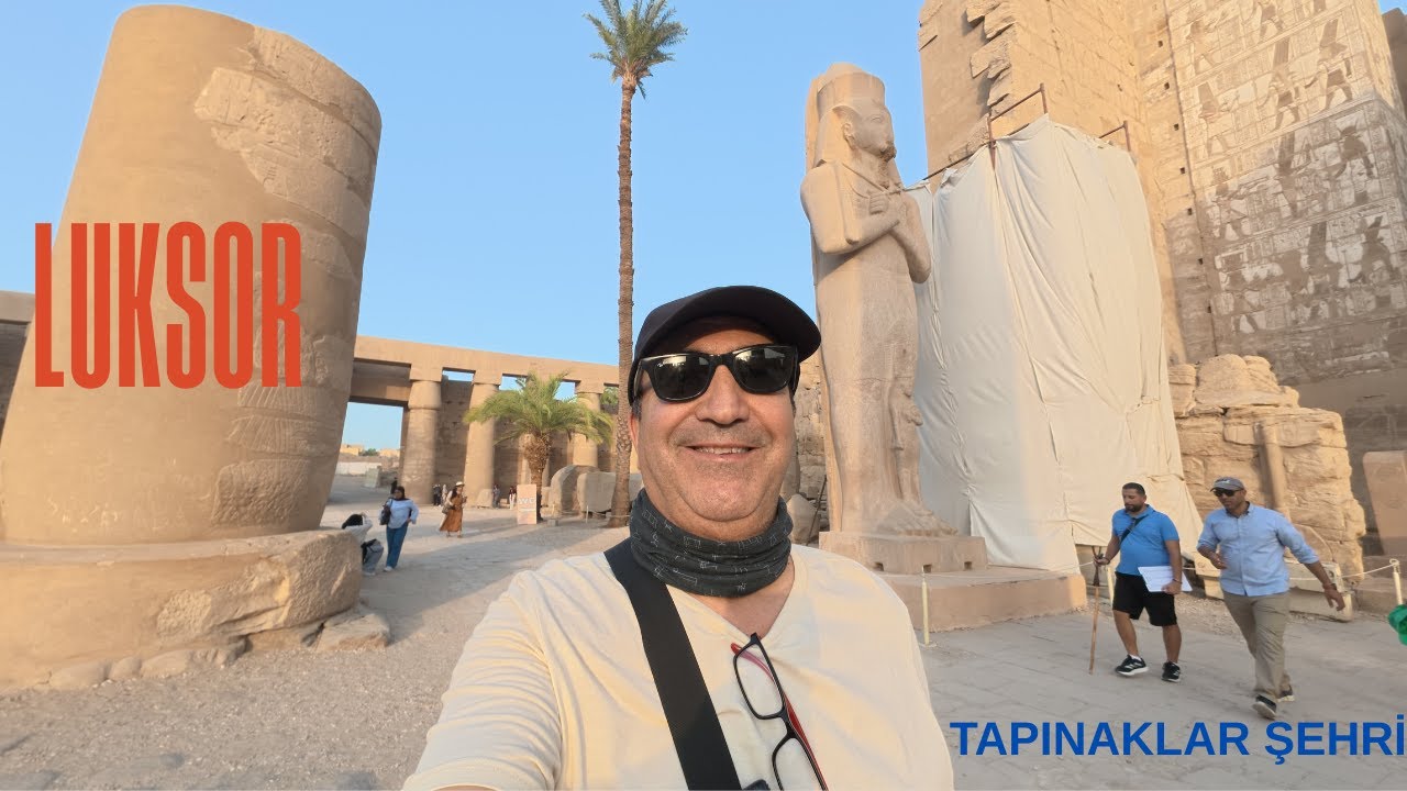 (3) MISIR🇪🇬 Luksor Tapınaklar Şehri. Antik Mısır'ın Kalbi.