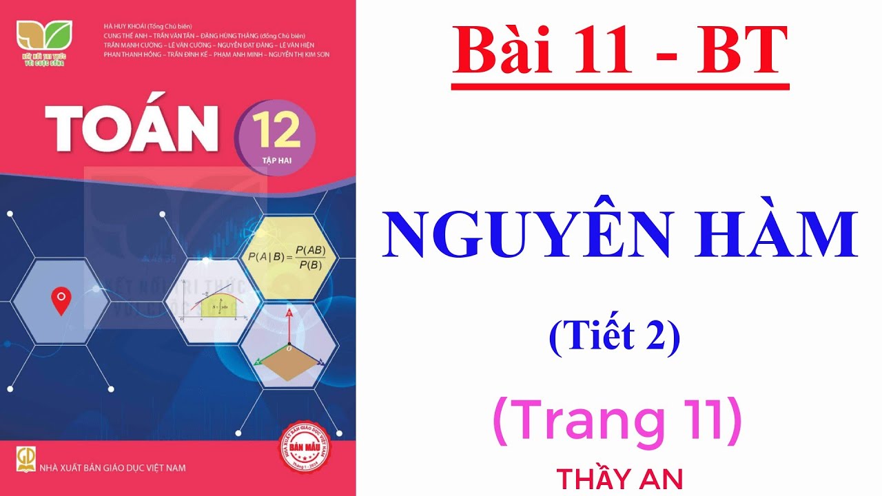 Toán 12 - KẾT NỐI TRI THỨC - Bài 11 - NGUYÊN HÀM - Bài tập trang 11 - Tiết 2