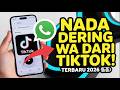 Cara Download Nada Dering WA Dari TikTok Viral 2026
