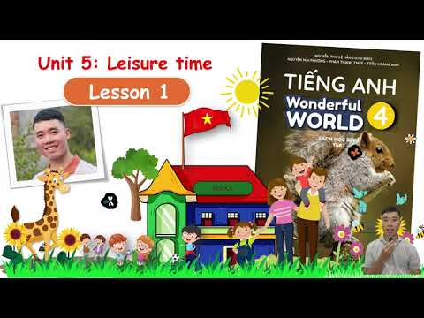 English 4 - Wonderful World - Unit 5 - Lesson 1 - Sách mới kèm hướng dẫn giải sách bài tập - youtube