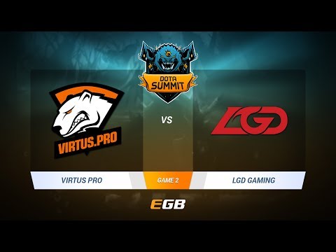 Virtus.Pro vs LGD Gaming, Game 2, DOTA Summit 7 LAN-Final, Day 1