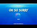 PVLN - Oh So Sorry 哦，很抱歉 ｜傷了你的心是一件，我希望我從來沒有做過的事情。｜ 中英動態歌詞 Lyrics