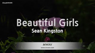 Sean Kingston-Beautiful Girls (Karaoke Version)