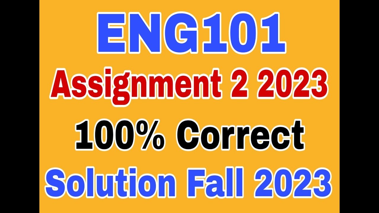 eng101 assignment solution 2023